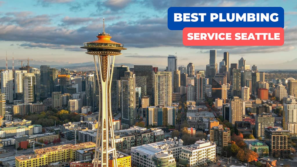 Best Plumbing Service Seattle